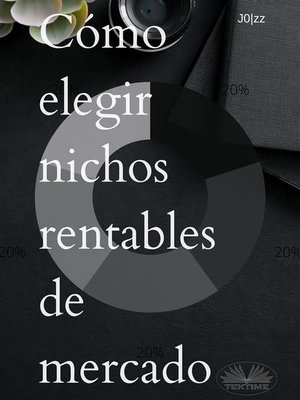 cover image of Cómo Elegir Nichos Rentables De Mercado